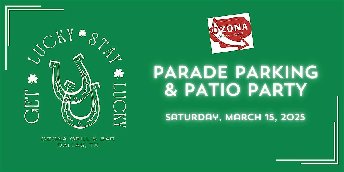 2025 Ozona St. Patrick's Day Party - PARADE DAY PARKING