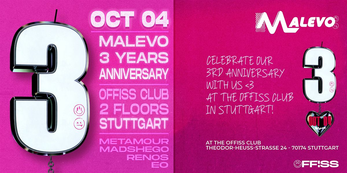 MALEVO - 3 YEARS ANNIVERSARY