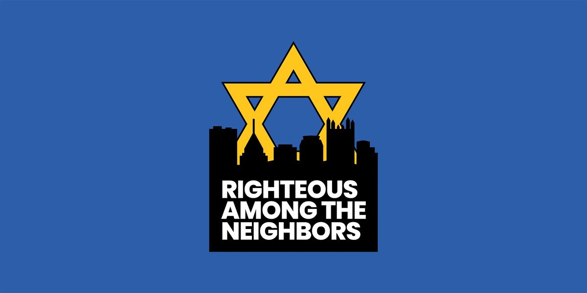 Righteous Among the Neighbors Celebration