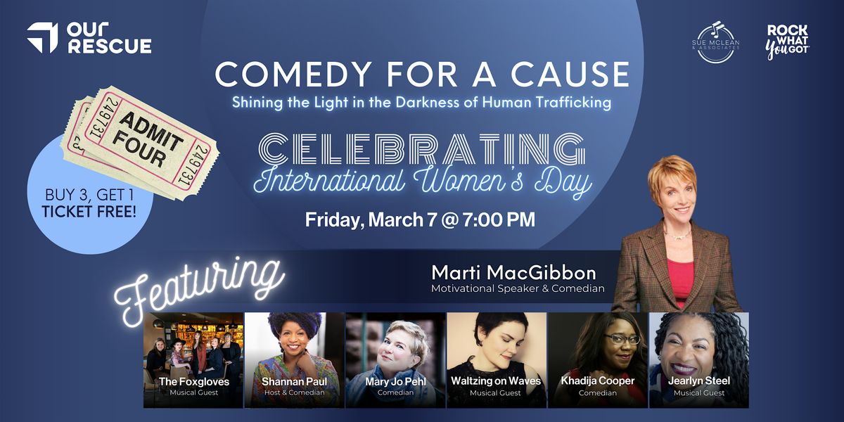 Comedy for a Cause: Shining the Light in the Darkness of Human Trafficking