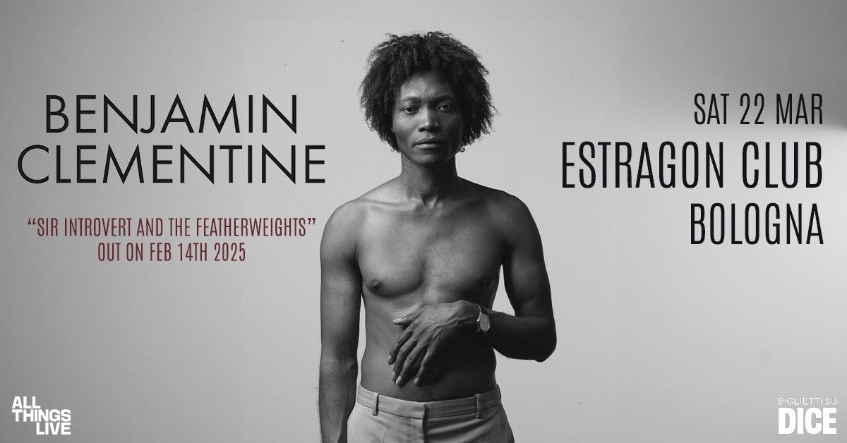 Benjamin Clementine - 22 Marzo 2025 @Estragon, Bologna