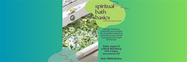 Spiritual Bath Basics