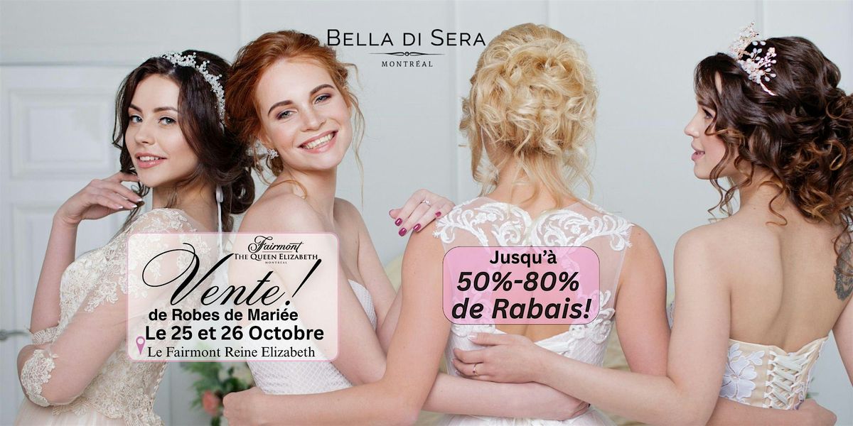 VENTE de Robes de Mari\u00e9e - 50% -80% de rabais sur les robes de mari\u00e9e!