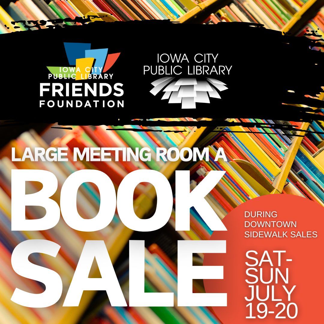 ICPLFF Book Sale Summer Sidewalk Sale