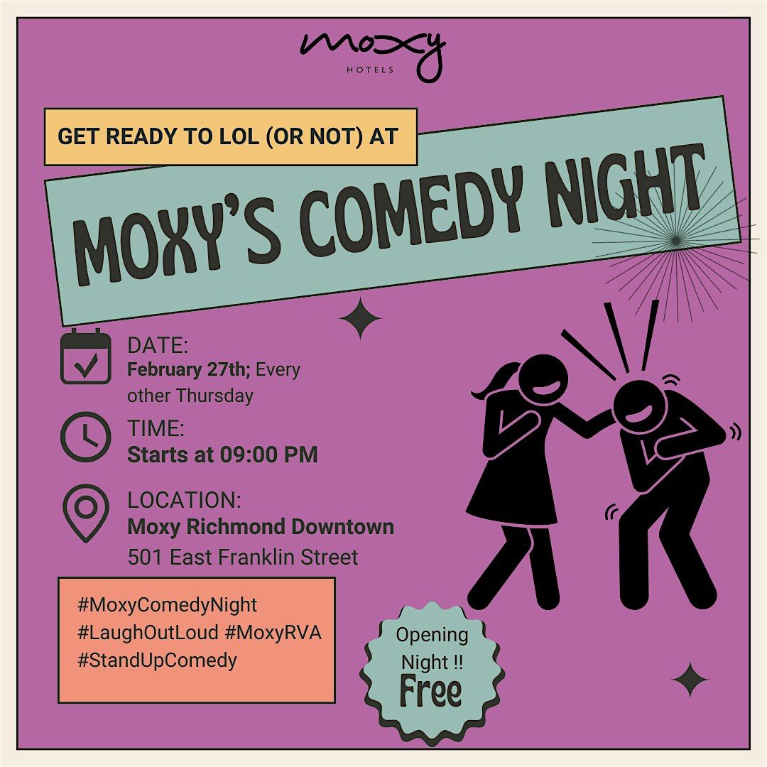 Moxy Comedy Night