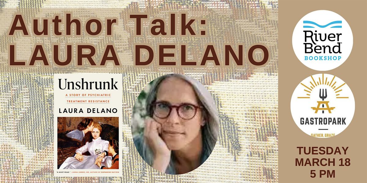 Laura Delano Book Launch: Unshrunk