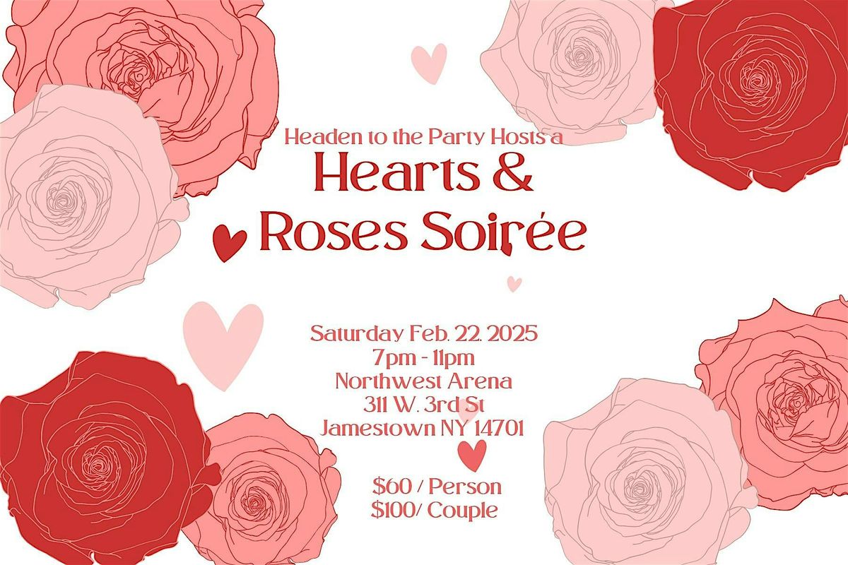 Hearts and Roses Soiree