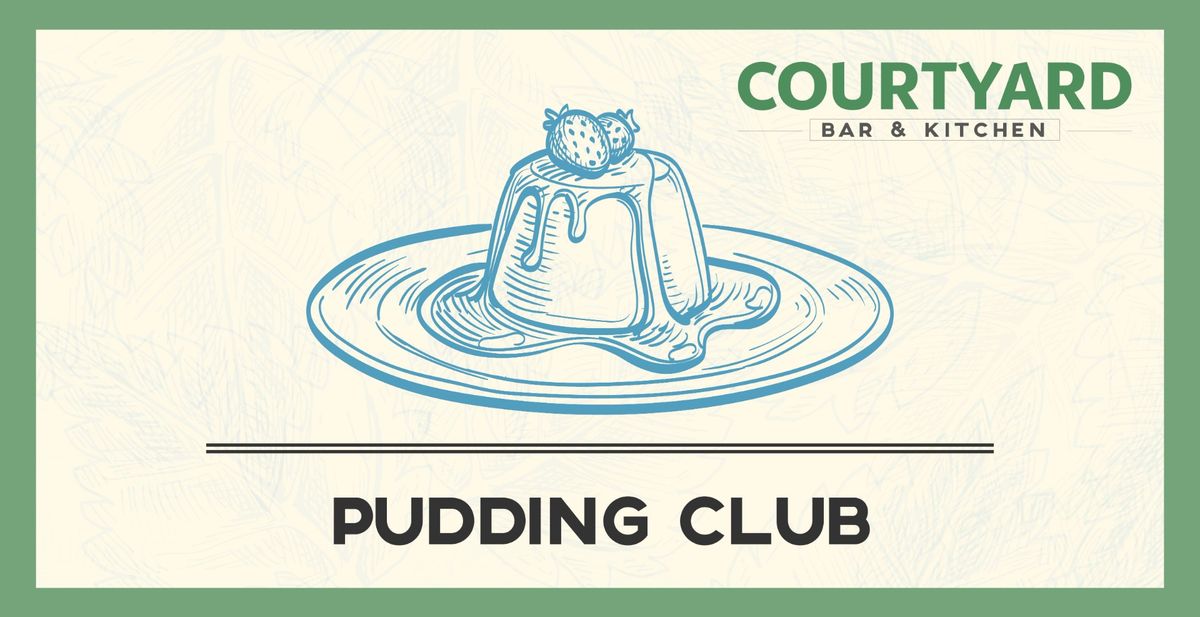 Pudding Club
