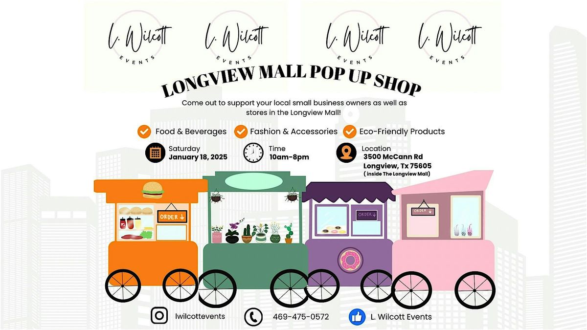 Longview Mall Pop Up Shop!