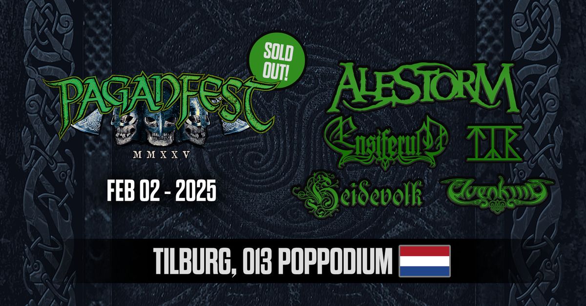 Paganfest MMXXV Tilburg - Alestorm, Ensiferum, T\u00fdr, Heidevolk, Elvenking (SOLD OUT)