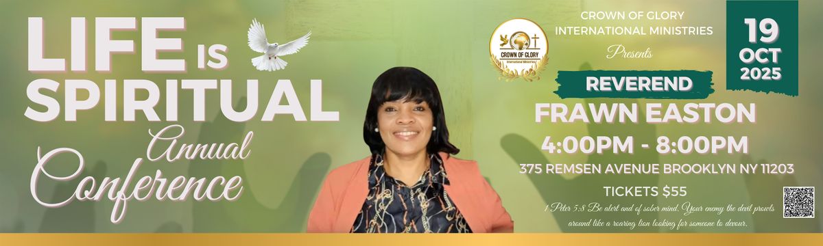 Crown of Glory  International Ministries presents our 2nd Annual Conference