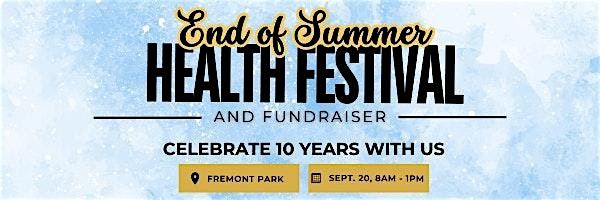End of Summer Health Festival and Fundraiser