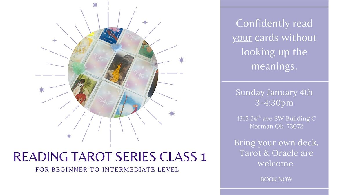 Learn to Read Tarot Series: Class 1