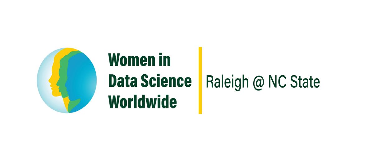 Women in Data Science (WiDS) Raleigh @ NC State