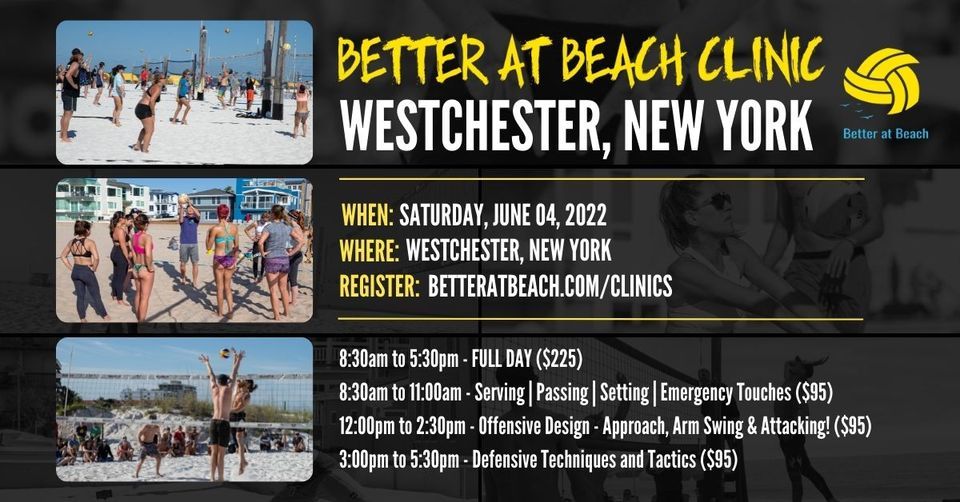 Better at Beach Volleyball WESTCHESTER, NEW YORK, 123 Mamaroneck Ave
