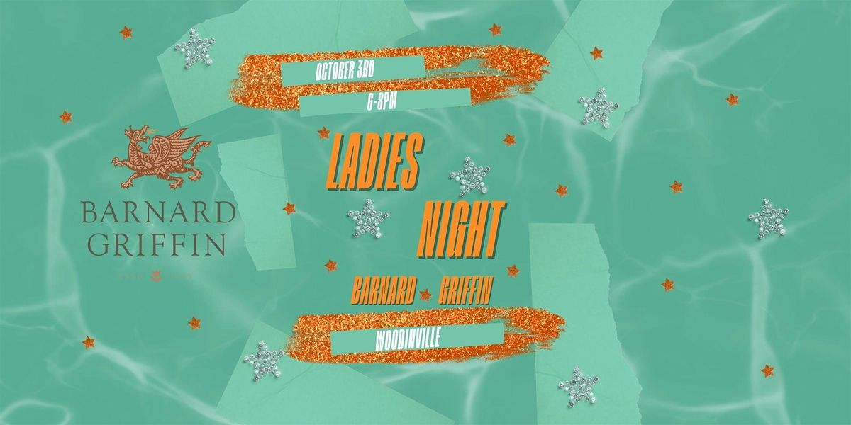 Ladies Night at Barnard Griffin Woodinville
