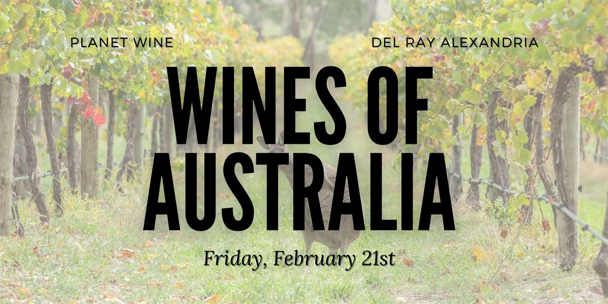 Wines of Australia: A Planet Wine Class