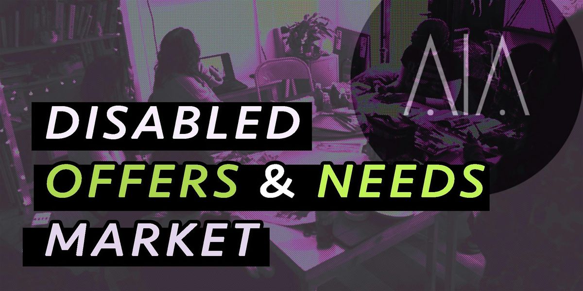 Disabled Offers & Needs Market