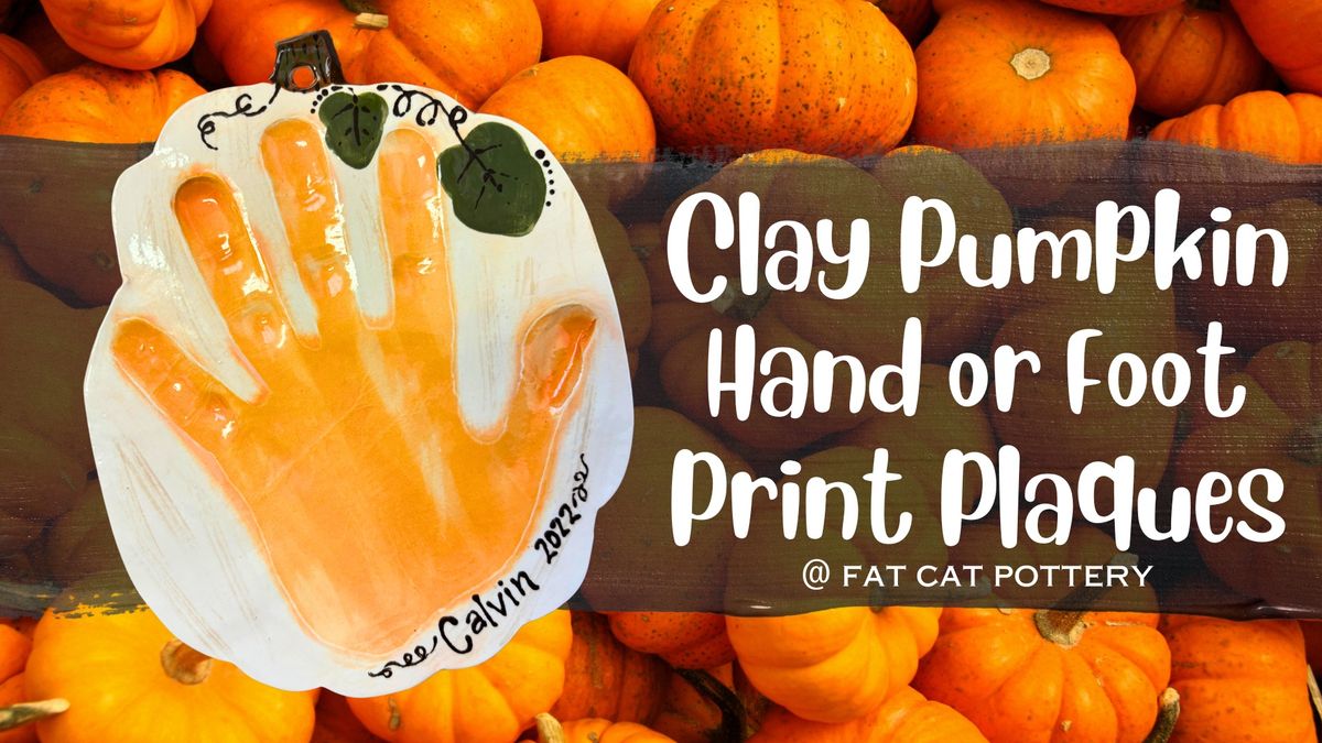 Clay Pumpkin Hand or Foot Print Plaques