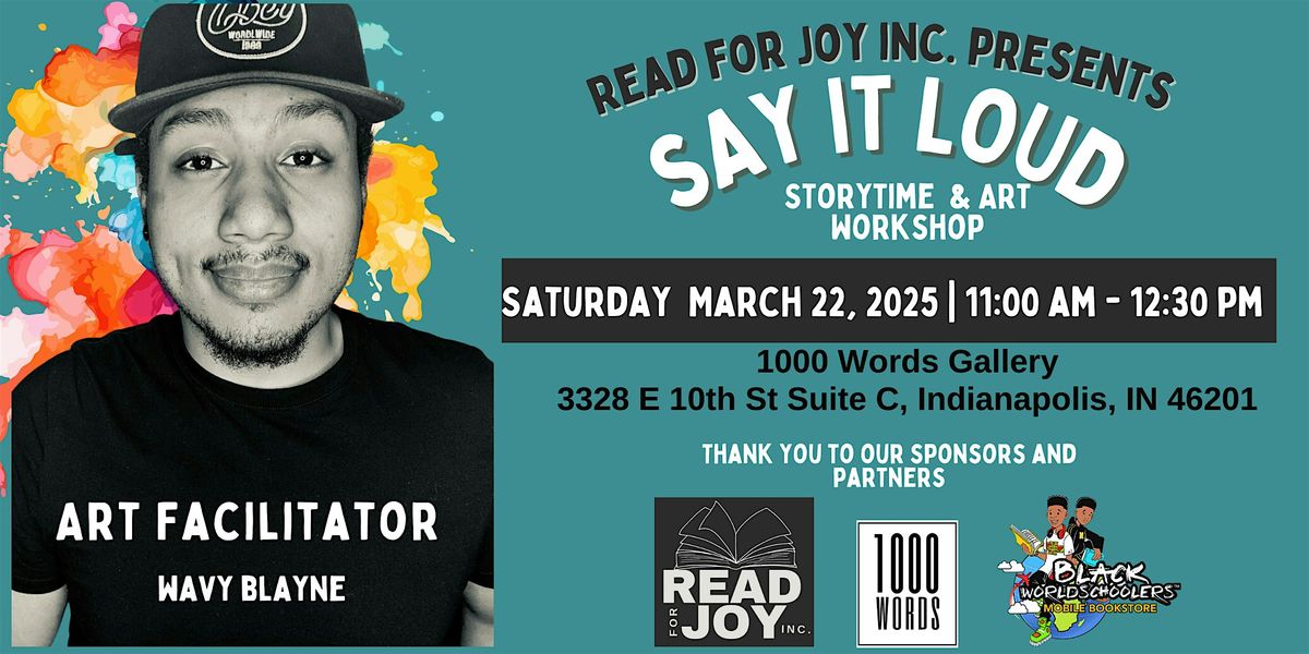 Say It Loud: Storytime & Art Workshop