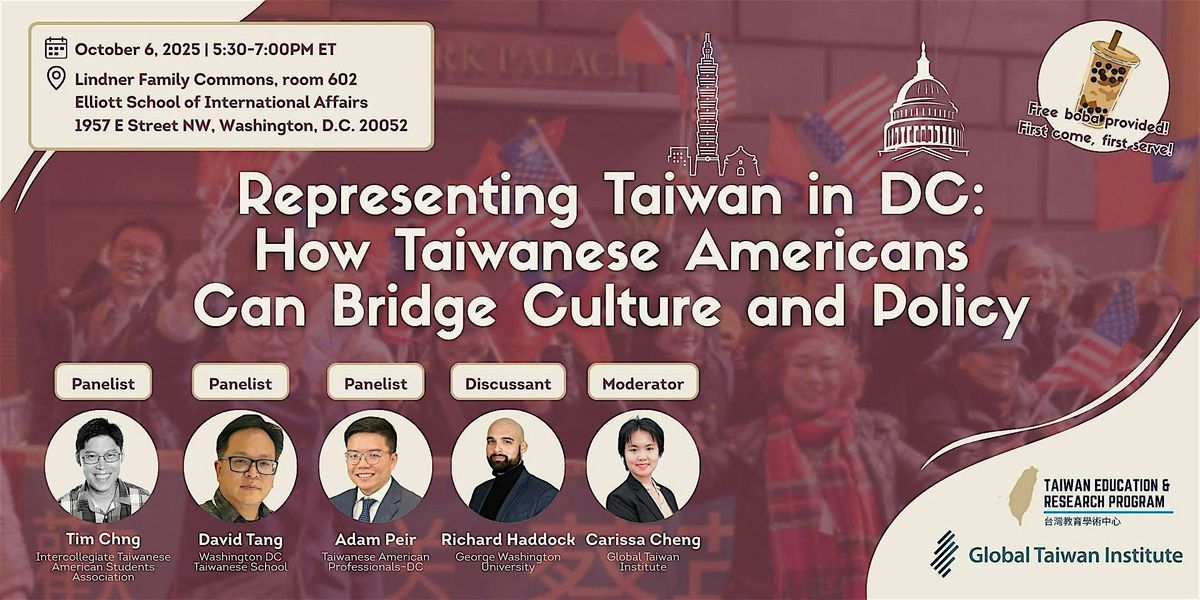 Representing Taiwan in DC:Taiwanese Americans Can Bridge Culture and Policy