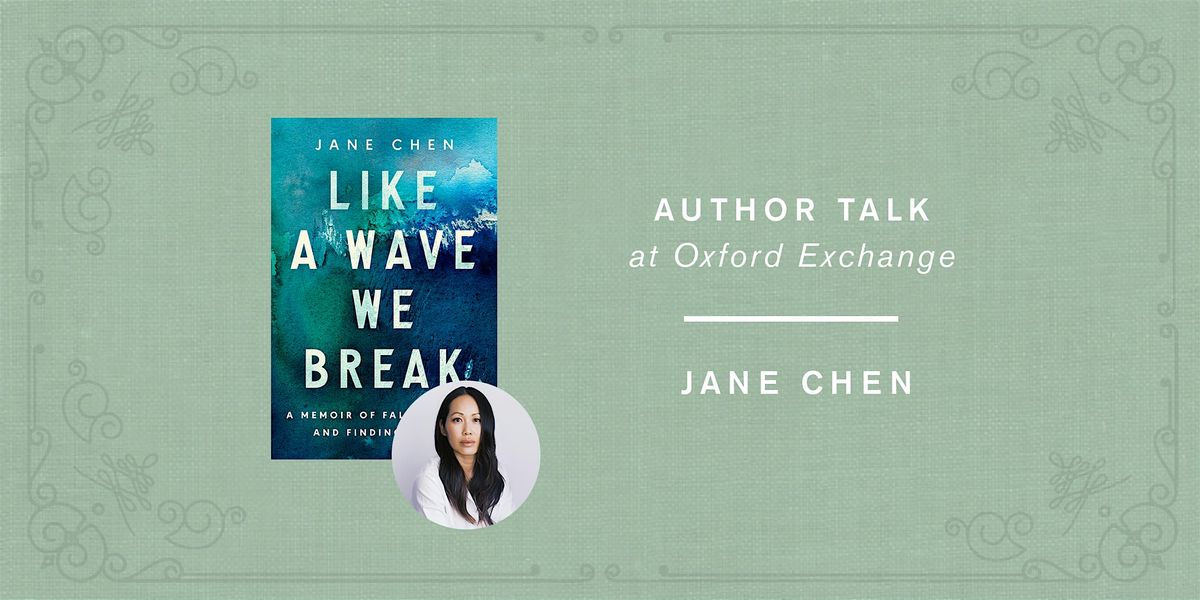 Jane Marie Chen| Author talk A WAVE WE BREAK interviewed by John Miles