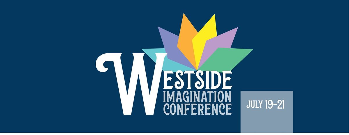 Westside Imagination Conference