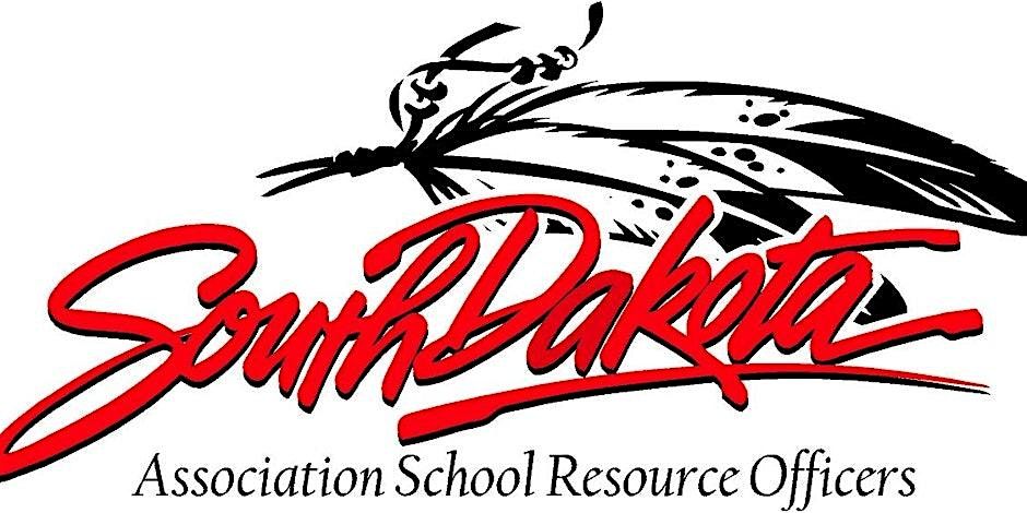 2025 South Dakota Association of School Resource Officers Summer Conference