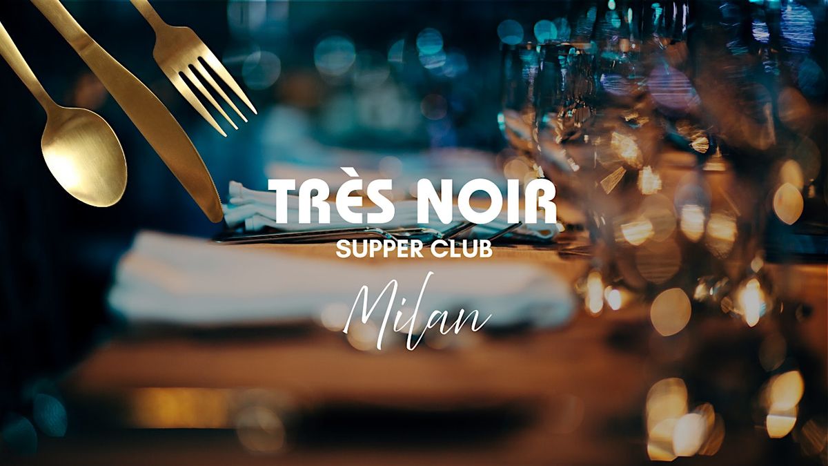 Milan Fashion Week Dinner Party - A Luxury Dinning Experience