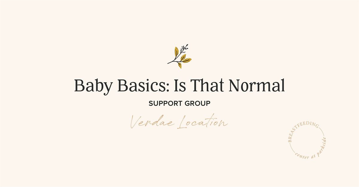Baby Basics: Is That Normal?