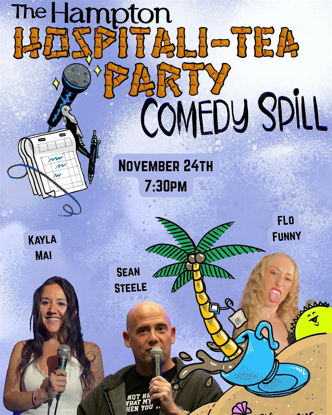 Hampton Inn Oceanfront Comedy Spill