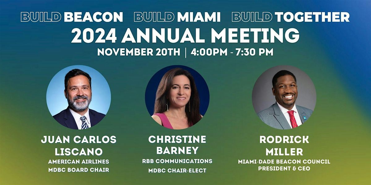 Miami-Dade Beacon Council's 2024 Annual Meeting