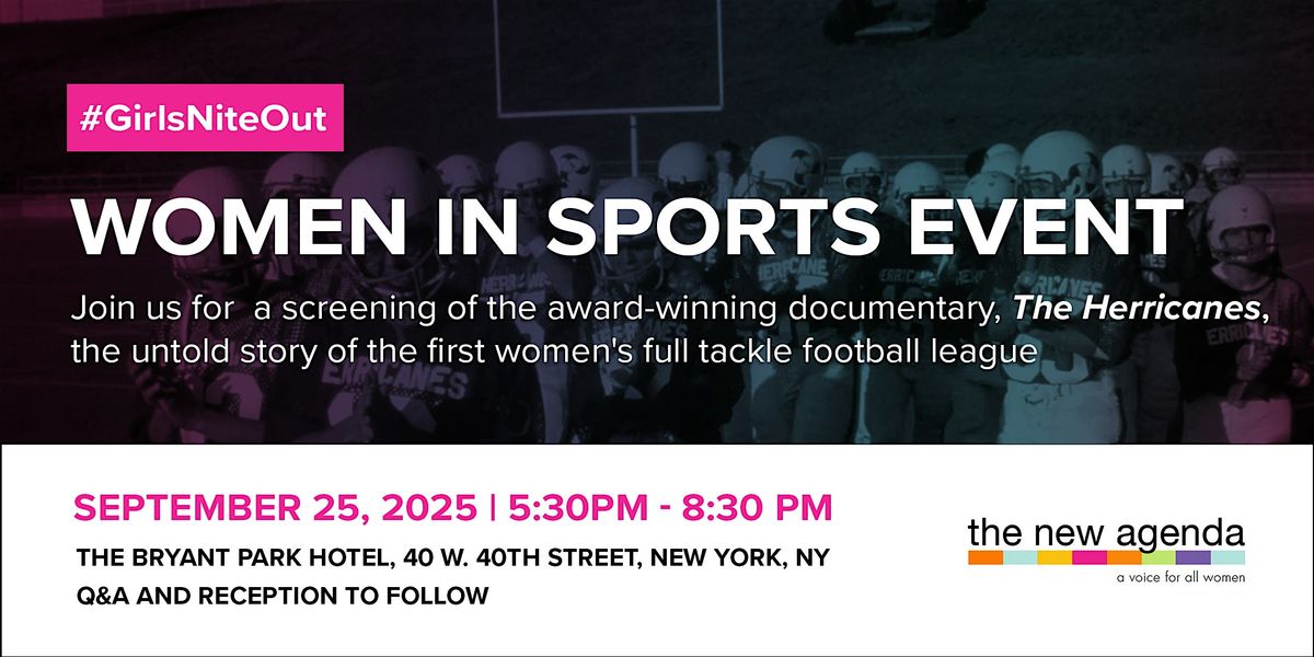 #GirlsNiteOut - Women in Sports Event