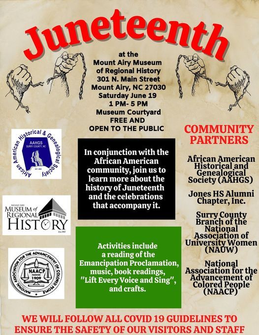 Juneteenth, Mount Airy Museum of Regional History, 19 June 2021