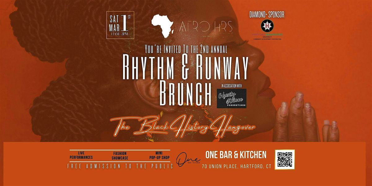 Afro Hrs Rhythm & Runway Brunch: The Black History Hangover