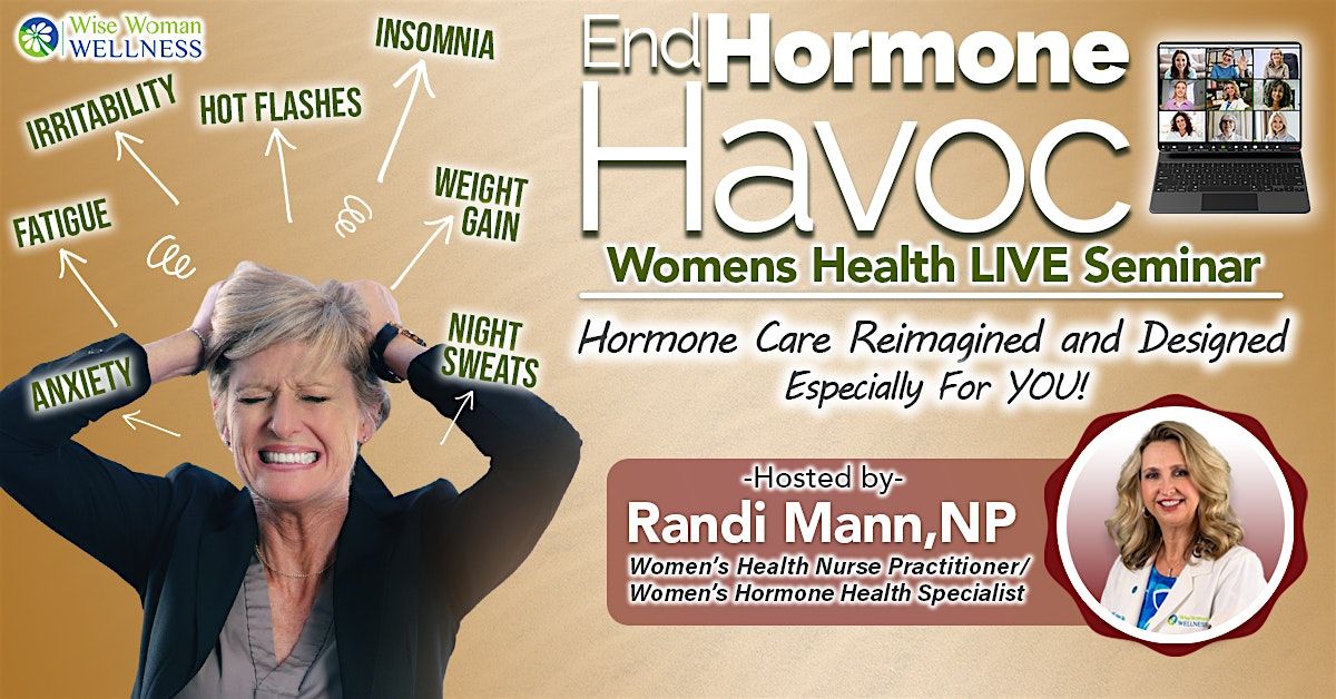 End Hormone Havoc Virtually