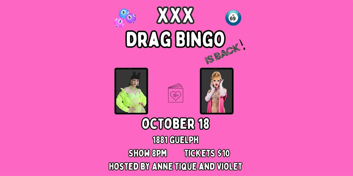 XXX Bingo at 1881! Hosted by Anne Tique Doll and Ultraviolet!