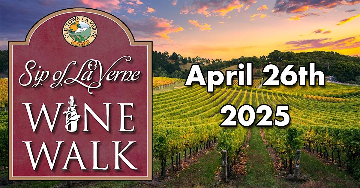 Old Town La Verne Wine Walk 2025