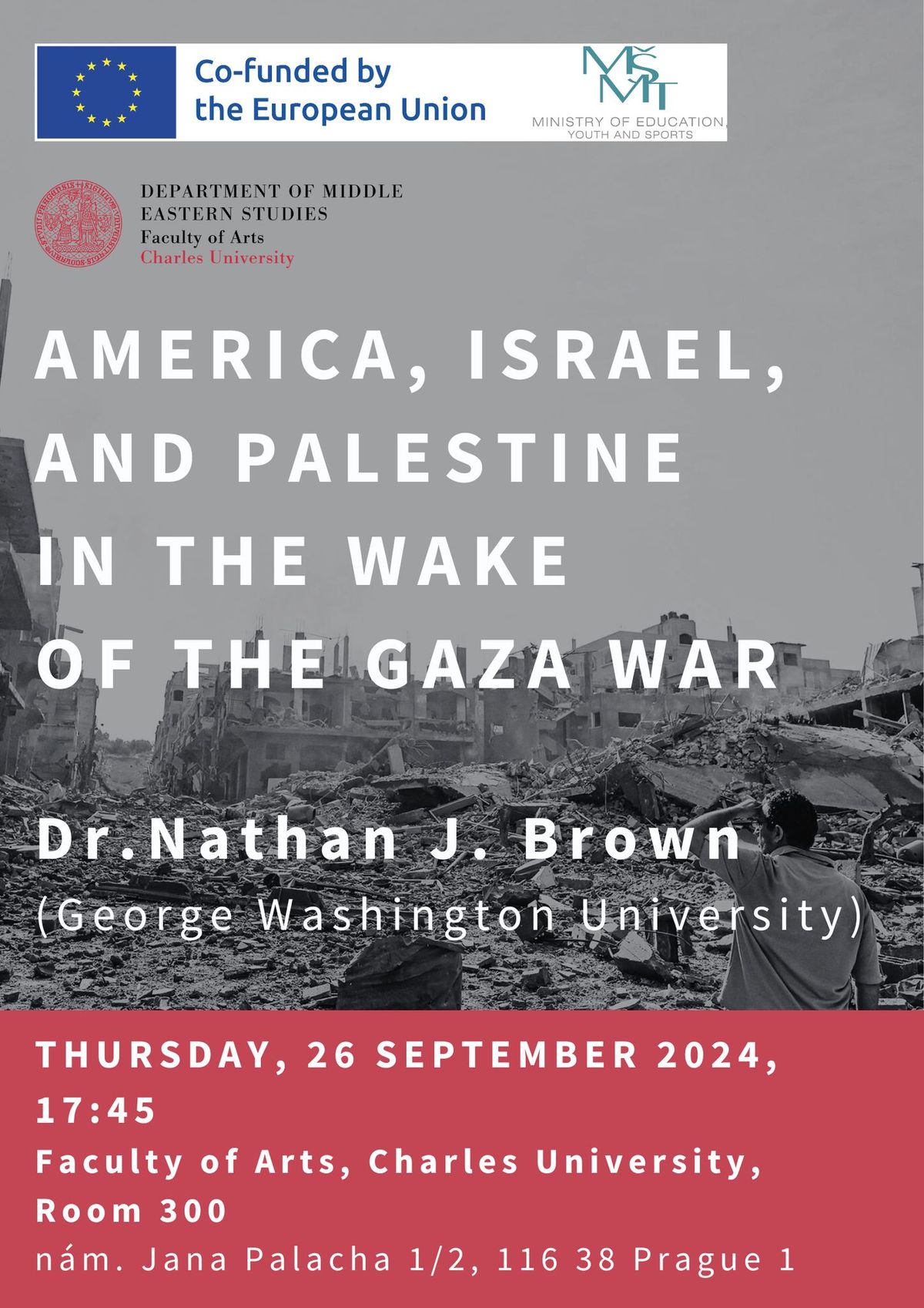 America, Israel, and Palestine in the Wake of the Gaza War (Nathan J. Brown)