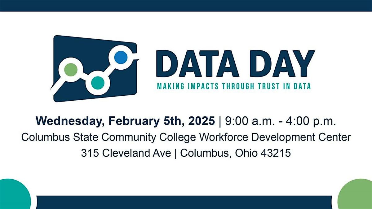 2025 Data Day: Making Impacts Through Trust in Data