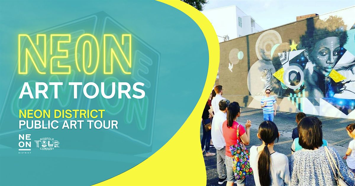 NEON District Public Art Tour