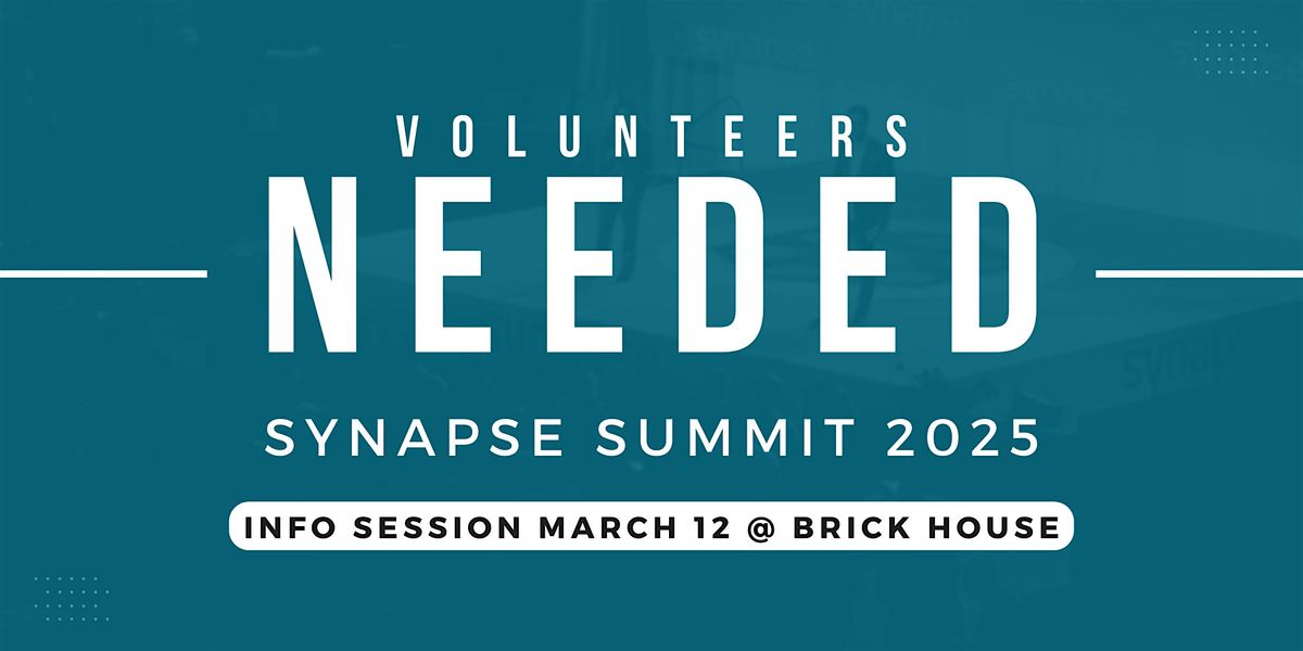 Synapse Volunteer Information Session + Gathering