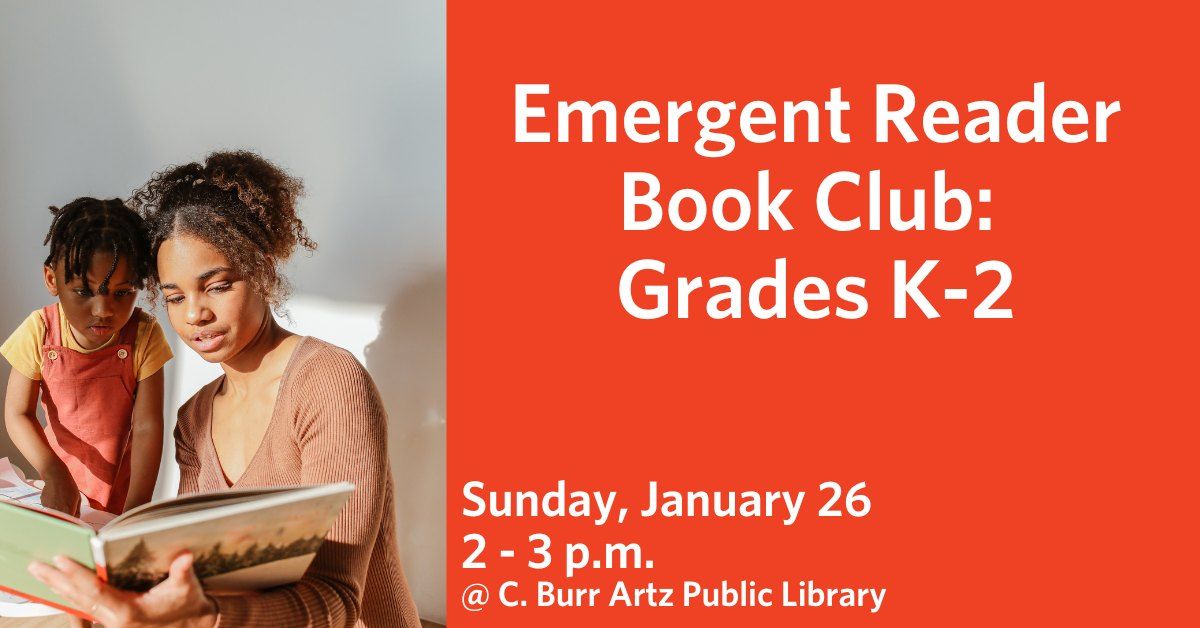 Emergent Reader Book Club: Grades K-2