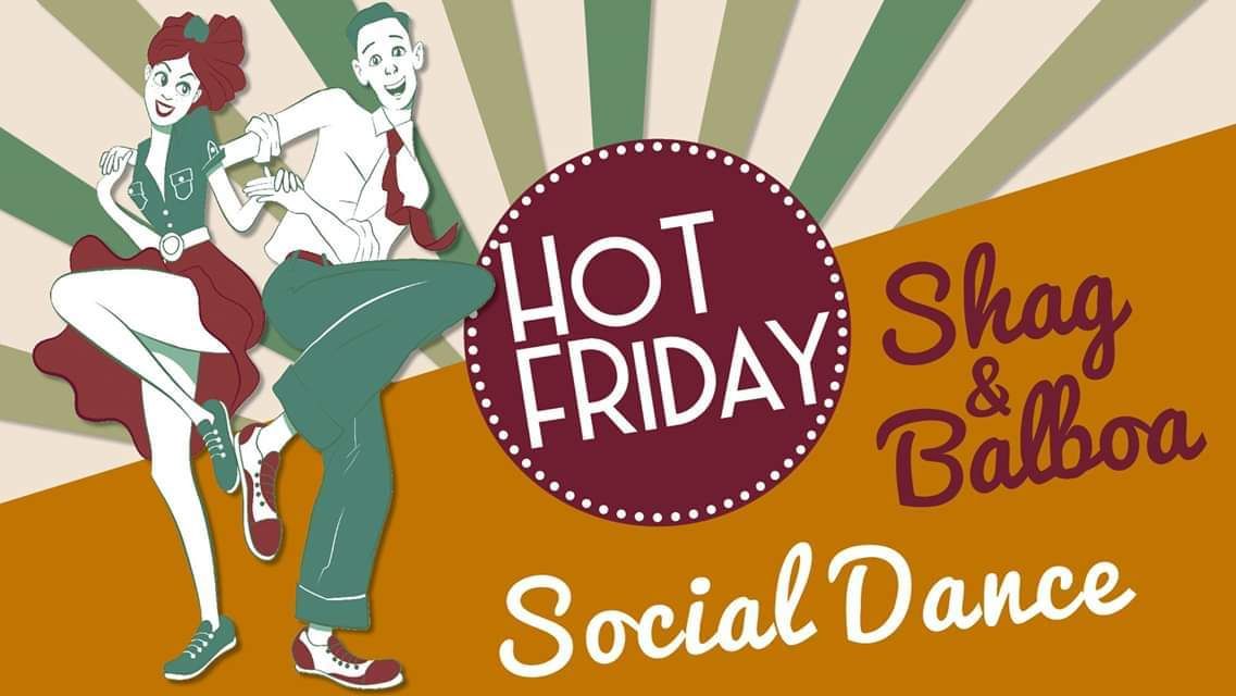 Hot Friday Shag & Balboa Social Dance #40