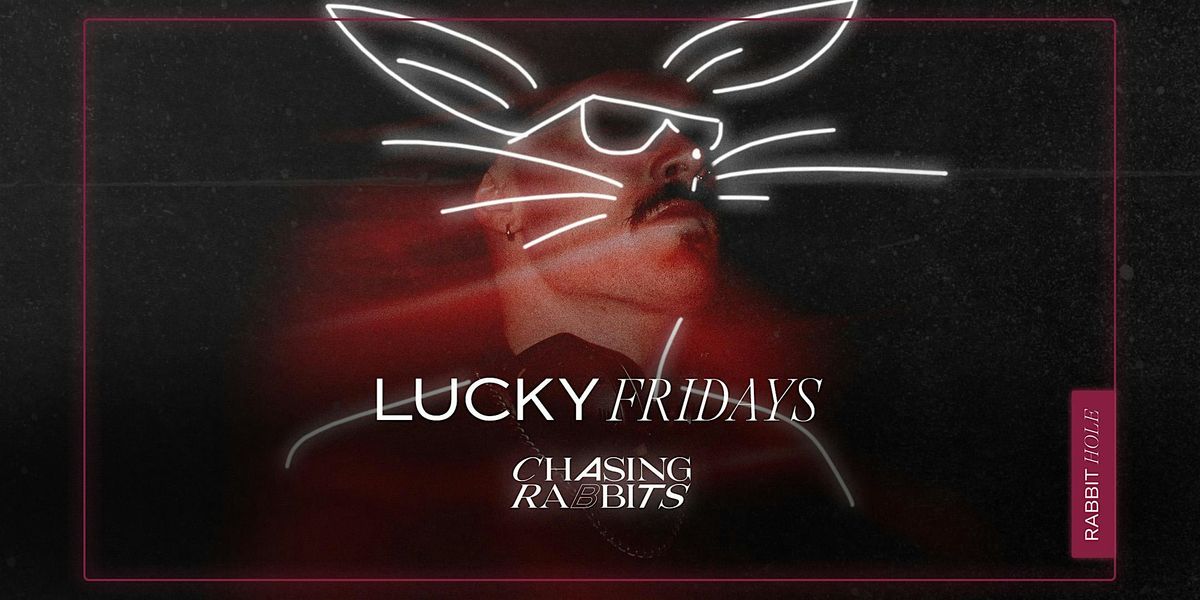 Lucky Fridays feat. Shady Jones