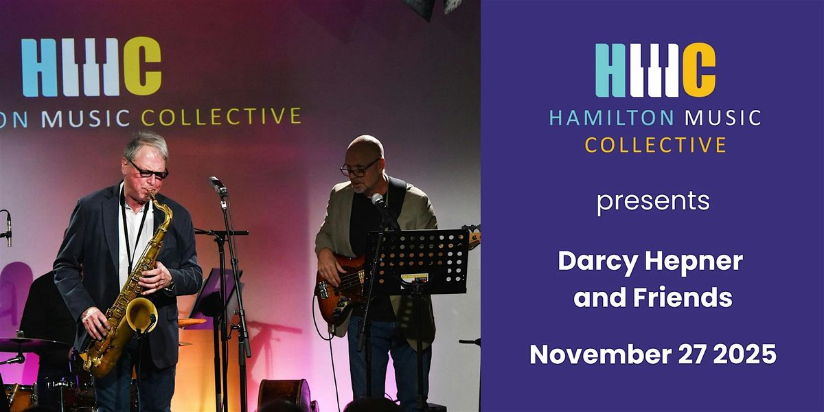 HMC Presents: Darcy Hepner & Friends