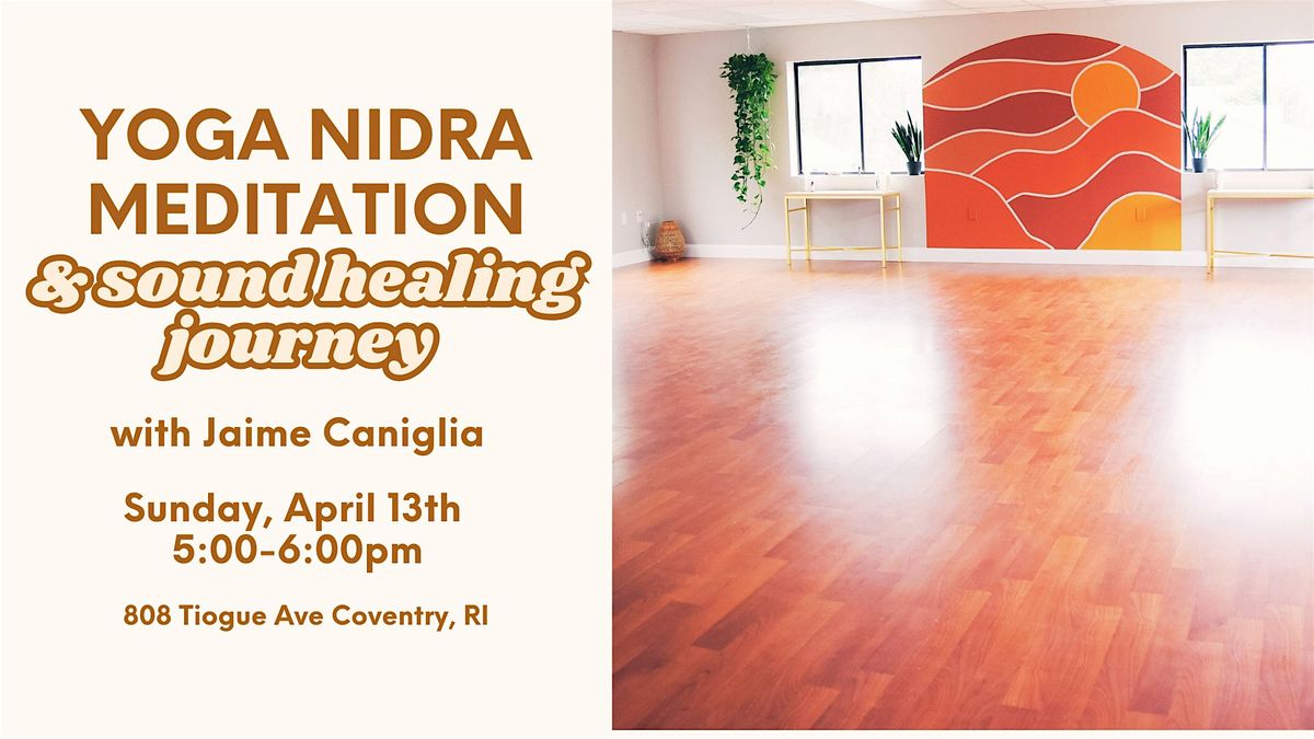 Yoga Nidra Meditation + Sound Healing Journey