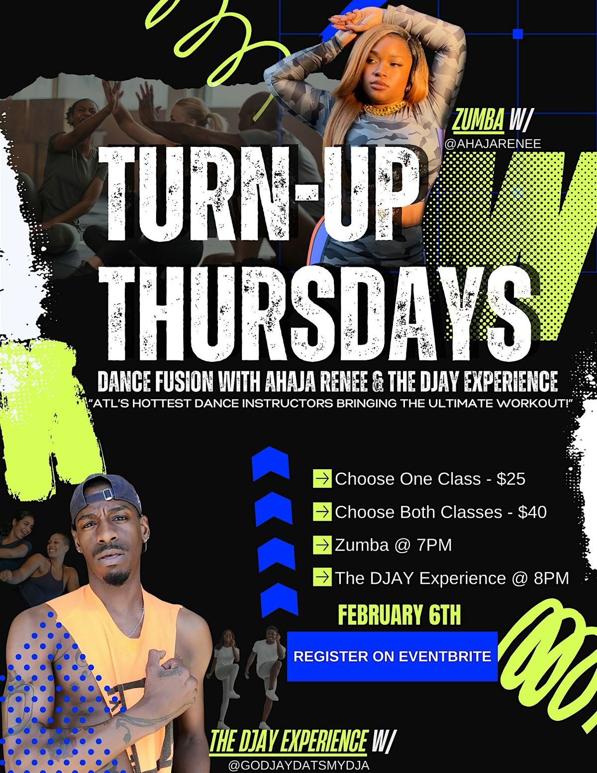 Turn-Up Thursdays-Dance Fusion With Ahaja Renee and the DJay Experience