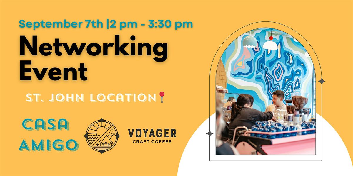 Networking Event | Casa Amigo x Voyager Craft Coffee