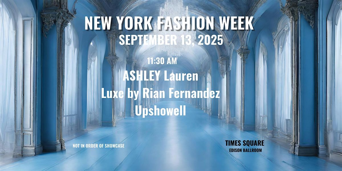 New York Fashion Week hiTechMODA Saturday September 13, 2025 - 11:30 AM